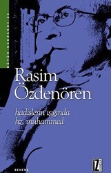 Hadislerin Işığında Hz. Muhammed - İz Yayıncılık
