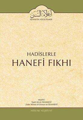 Hadislerle Hanefi Fıkhı 2. Cilt Namaz Bahsi - 1