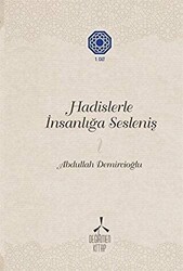 Hadislerle İnsanlığa Sesleniş 1 - Değirmen Kitap