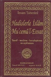 Hadislerle İslam Mu`cemü`l-Evsat - Mutlu Yayınevi