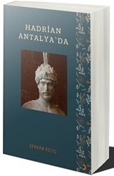 Hadrian Antalya’da - Cinius Yayınları