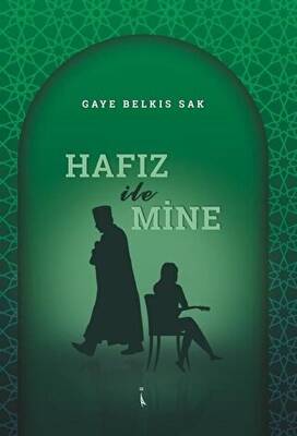 Hafız İle Mine - 1