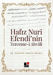 Hafız Nuri Efendi’nin Terceme-i Ahvali - Kesit Yayınları