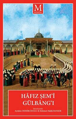 Hafız Şem’i Gülbang’ı - 1