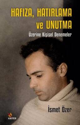 Hafıza, Hatırlama ve Unutma - 1