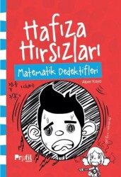 Hafıza Hırsızları: Matematik Dedektifleri - 1