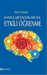 Hafıza Metaforları ile Etkili Öğrenme - Karahan Kitabevi