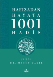 Hafızadan Hayata 1001 Hadis - Ravza Yayınları
