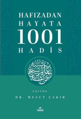 Hafızadan Hayata 1001 Hadis - 1