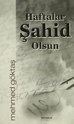 Haftalar Şahit Olsun - Okyanus Kitabevi