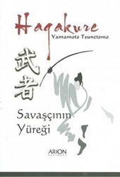 Hagakure Savaşçının Yüreği - Arion Yayınevi