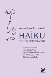 Haiku – Dilin Meditasyonu - Anima Yayınları