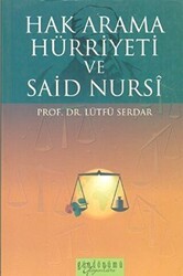 Hak Arama Hürriyeti ve Said Nursi - Gündönümü Yayınları