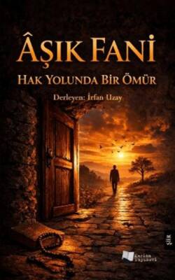 Hak Yolunda Bir Ömür - 1