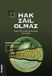 Hak Zail Olmaz - Klasik Yayınları