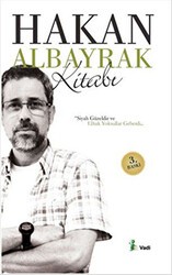 Hakan Albayrak Kitabı - Vadi Yayınları