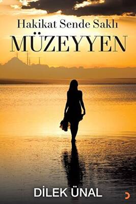 Hakikat Sende Saklı Müzeyyen - 1