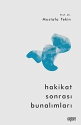 Hakikat Sonrası Bunalımları - Rağbet Yayınları