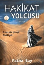 Hakikat Yolcusu - Cinius Yayınları