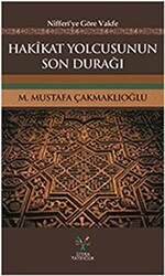 Hakikat Yolcusunun Son Durağı - Litera Yayıncılık