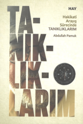 Hakikati Arayış Sürecinde Tanıklıklarım - Hay - Hakikati Arayış Yayınları