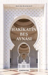 Hakikatin Beş Aynası - Semerkand Yayınları