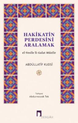 Hakikatin Perdesini Aralamak - 1