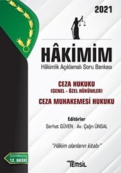 Hakimim Ceza Hukuku Genel Hükümler- Özel Hükümler Ceza Muhakemesi Hukuku Hakimlik Açıklamalı Soru Bankası 2021 - Temsil Kitap