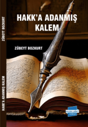 Hakk’a Adanmış Kalem - Kalem Lügat Yayıncılık