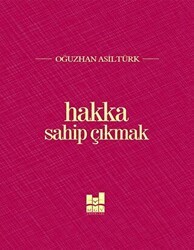 Hakka Sahip Çıkmak - Mgv Yayınları