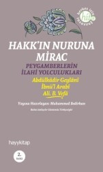 Hakk’ın Nuruna Mirac - Hayykitap