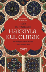 Hakkıyla Kul Olmak - Sufi Kitap