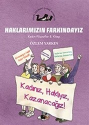 Haklarımızın Farkındayız - Kadın Filozoflar 8. Kitap - Öteki Yayınevi