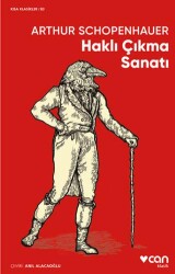 Haklı Çıkma Sanatı - Can Yayınları