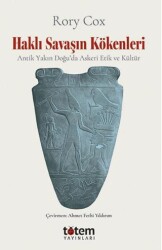 Haklı Savaşın Kökenleri - Totem Yayıncılık