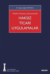 Haksız Ticari Uygulamalar - 1