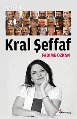 Hal Bu Ki Kral Şeffaf - 1