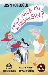 Hala Hala Mı Kızgınsın? - Kekeme Yayınları