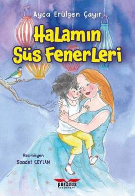 Halamın Süs Fenerleri - 1