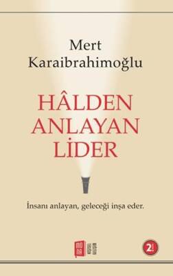 Halden Anlayan Lider - 1