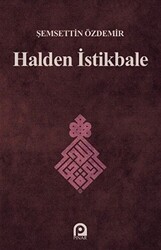 Halden İstikbale - Pınar Yayınları