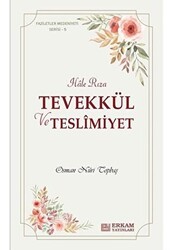 Tevekkül ve Teslimiyet - Erkam Yayınları