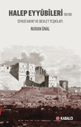 Halep Eyyûbîleri 1183-1260 - Kabalcı Yayınevi - Doruk Yayınları