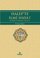 Halep’te İlmi Hayat - Ensar Neşriyat