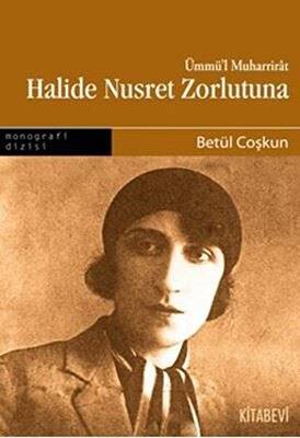 Halide Nusret Zorlutuna - 1