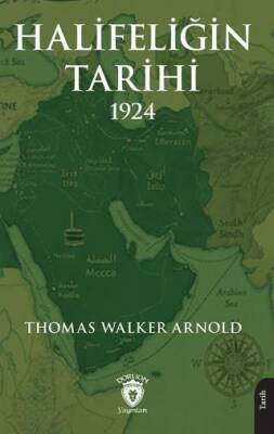 Halifeliğin Tarihi 1924 - 1