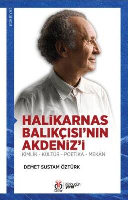 Halikarnas Balıkçısı’nın Akdeniz’i - 1