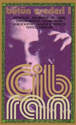 Halil Cibran Bütün Eserleri 1 - Kafe Kültür Yayıncılık