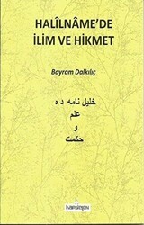 Halilname`de İlim ve Hikmet - Kardelen Yayınları