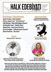 Halk Edebiyatı Dergisi Sayı: 46 Ocak - Şubat 2022 - Halk Edebiyatı Dergisi Yayınları